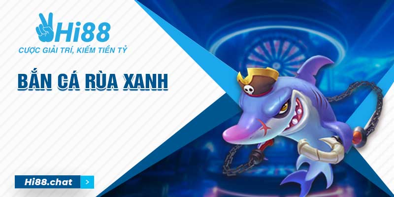 Bắn Cá Rùa Xanh: Mẹo Chơi Hiệu Quả & Cách Nhận Thưởng Cao